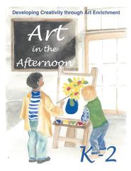 Art in the Afternoon Online - Grades K-2