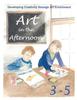 Art in the Afternoon Online - Grades 3-5