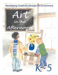 Art in the Afternoon Online - Grades K-5