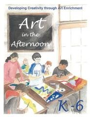 Art in the Afternoon Online - Grades K-6