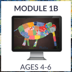 Atelier - Module 1B (Ages 4-6)