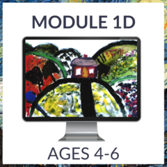 Atelier Online - Module 1D (Ages 4-6)