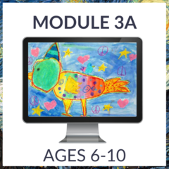 Atelier Online - Module 3A (Ages 6-10)