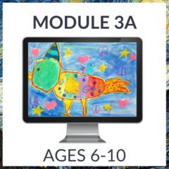 Atelier - Module 3A (Ages 6-10)