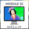 Atelier Online - Module 3C (Ages 6-10)