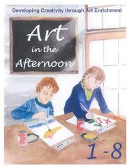 Art in the Afternoon Online - Grades 1-8